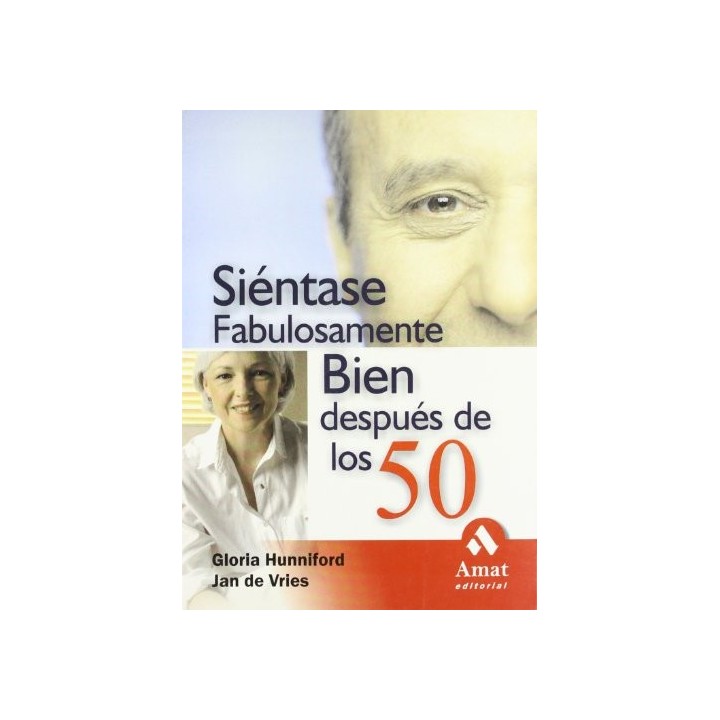 Sientase Fabulosamente Bien Despues De Los 50